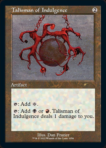 Talisman of Indulgence (Foil Etched) [Secret Lair Drop Series]