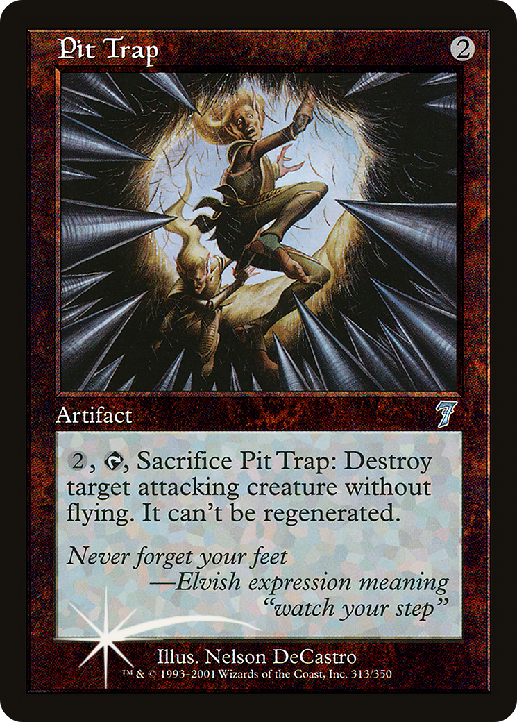 Pit Trap [Seventh Edition] Foil