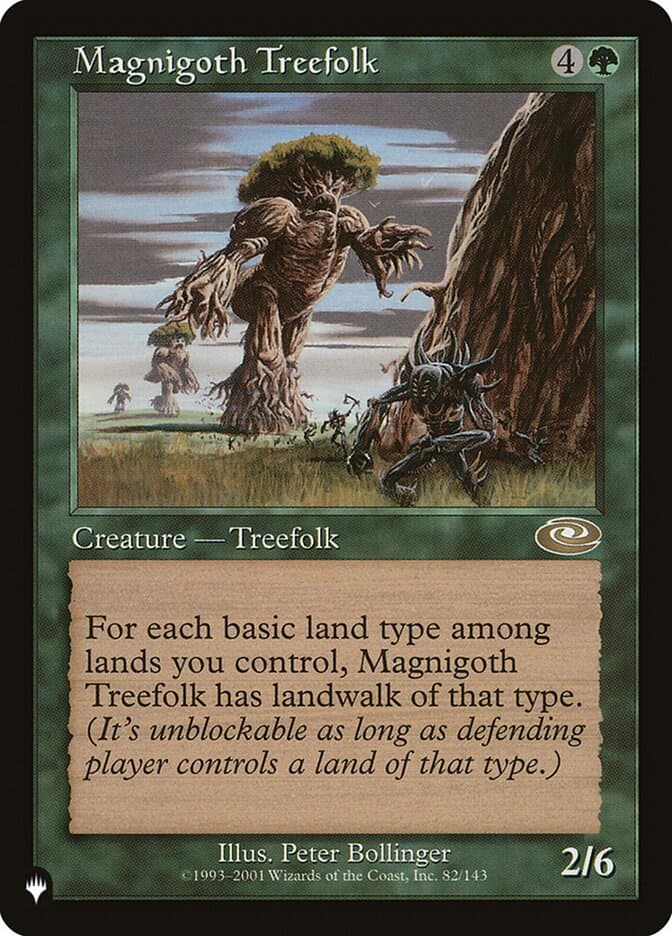 Magnigoth Treefolk |  (PLS-82) [The List]