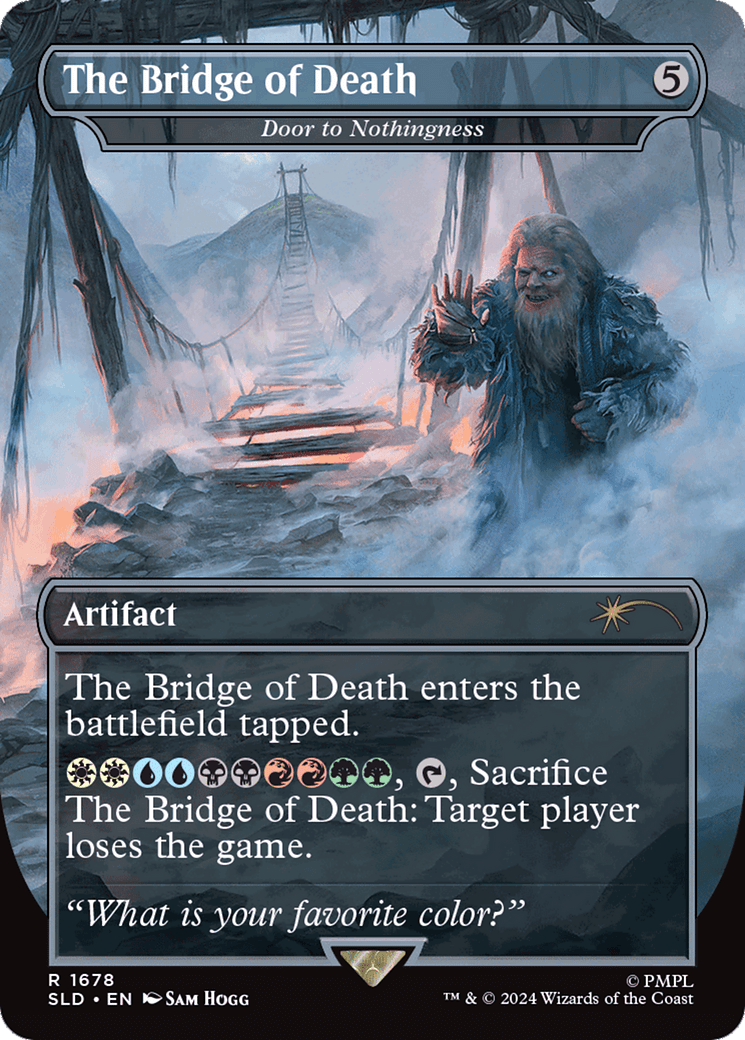 The Bridge of Death - Door to Nothingness [Secret Lair Drop Series] Foil