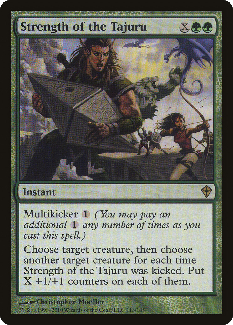 Strength of the Tajuru [Worldwake] Foil