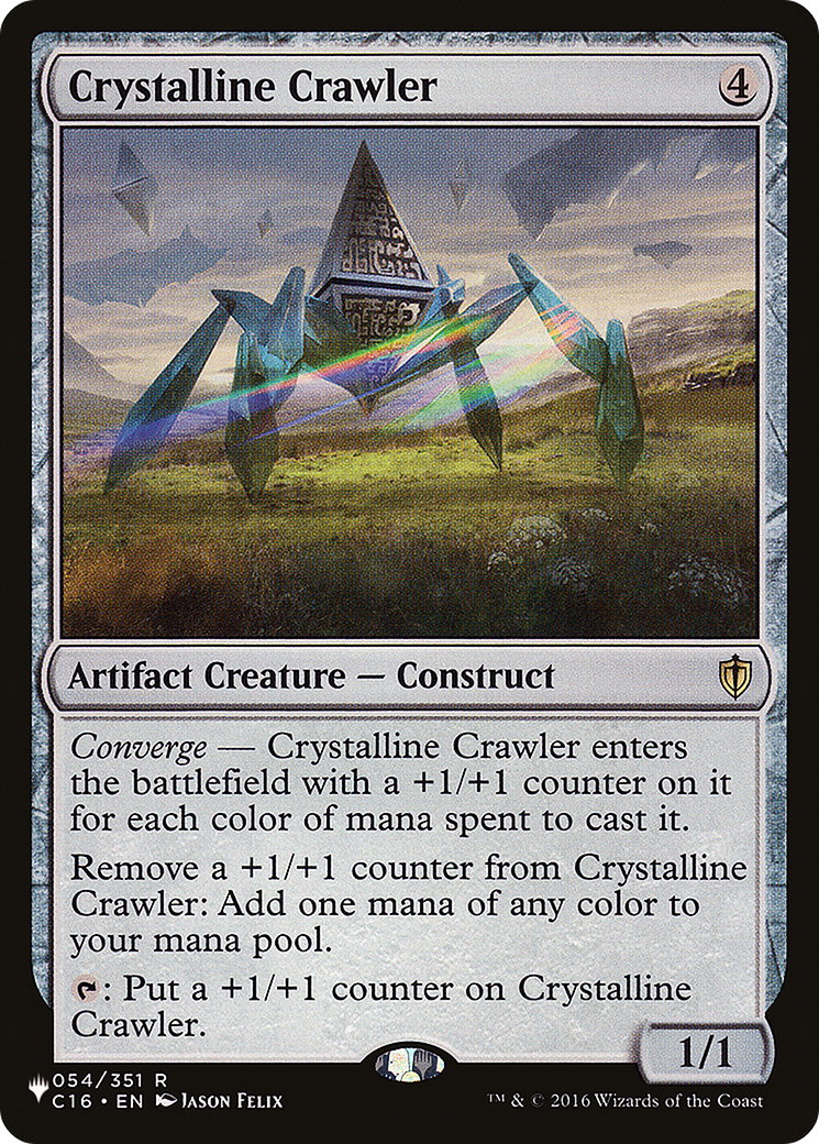 Crystalline Crawler |  (C16-54) [The List]