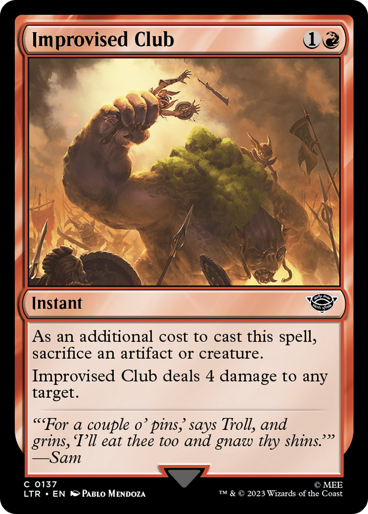 Improvised Club [The Lord of the Rings: Tales of Middle-Earth] Foil