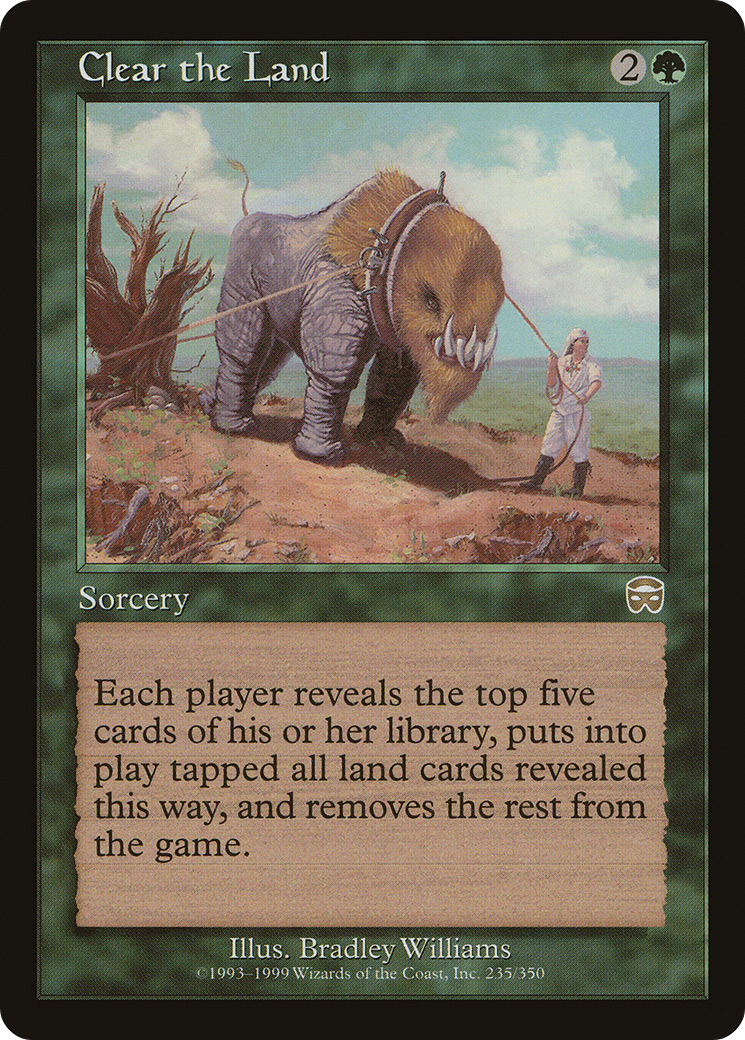 Clear the Land [Mercadian Masques] Foil