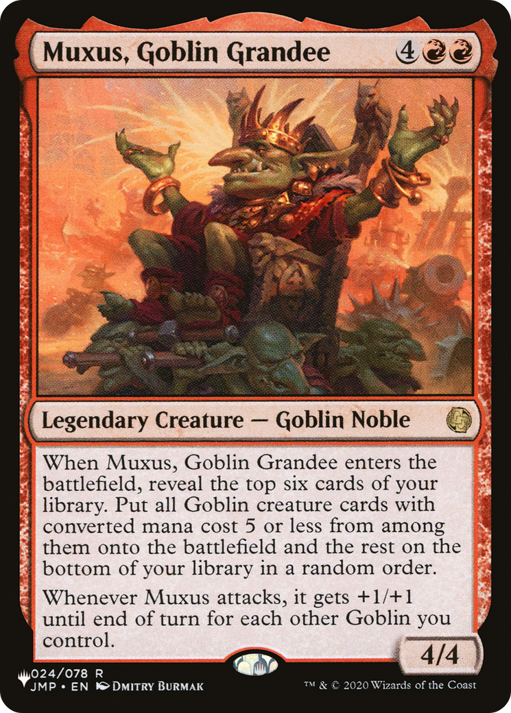 Muxus, Goblin Grandee |  (JMP-24) [The List]