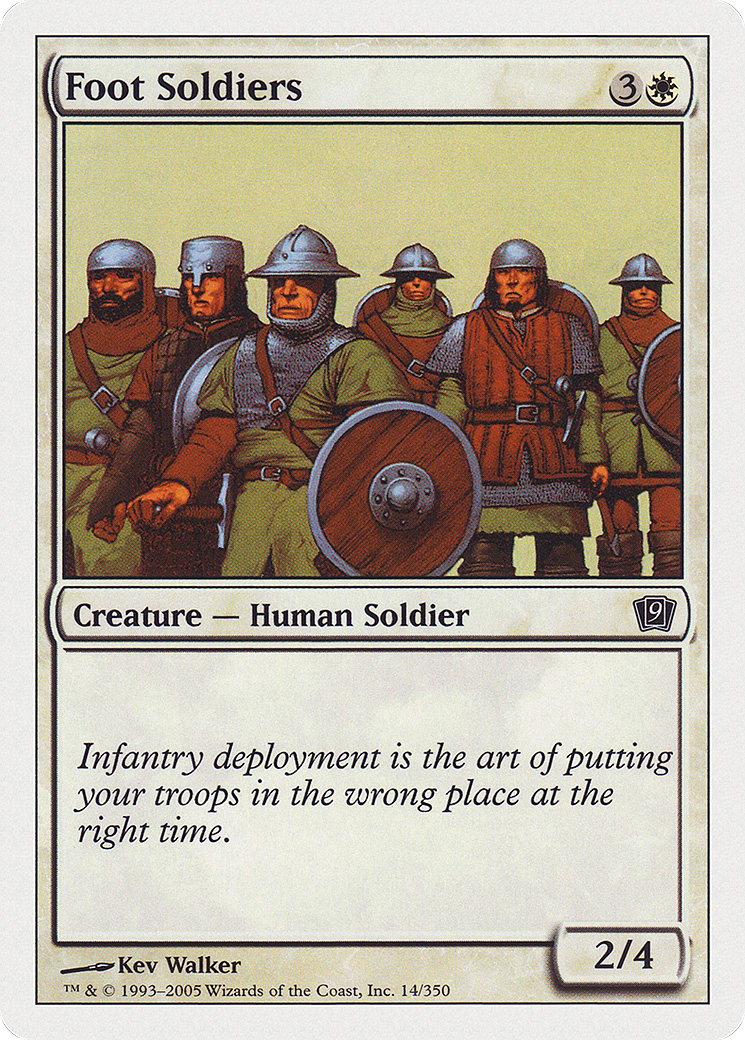 Foot Soldiers [Ninth Edition] Foil