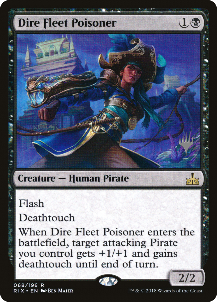 Dire Fleet Poisoner (Promo Pack) [Rivals of Ixalan Promos] Foil