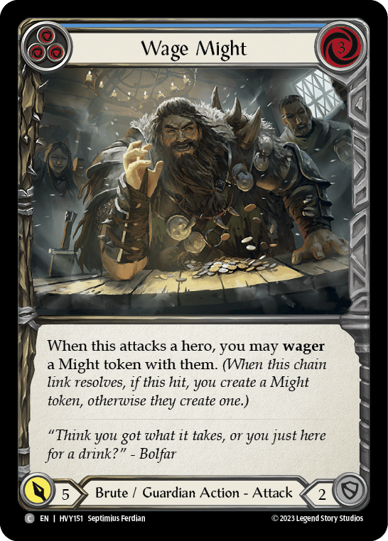 Wage Might (Blue) [HVY151] (Heavy Hitters)  Rainbow Foil