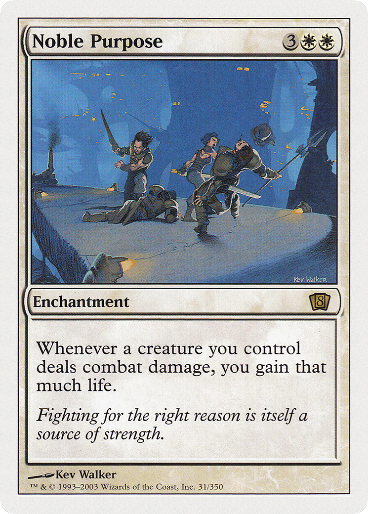 Noble Purpose [Eighth Edition] Foil