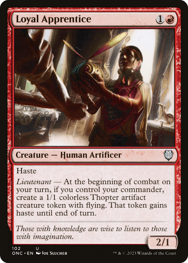 Loyal Apprentice [Phyrexia: All Will Be One Commander]