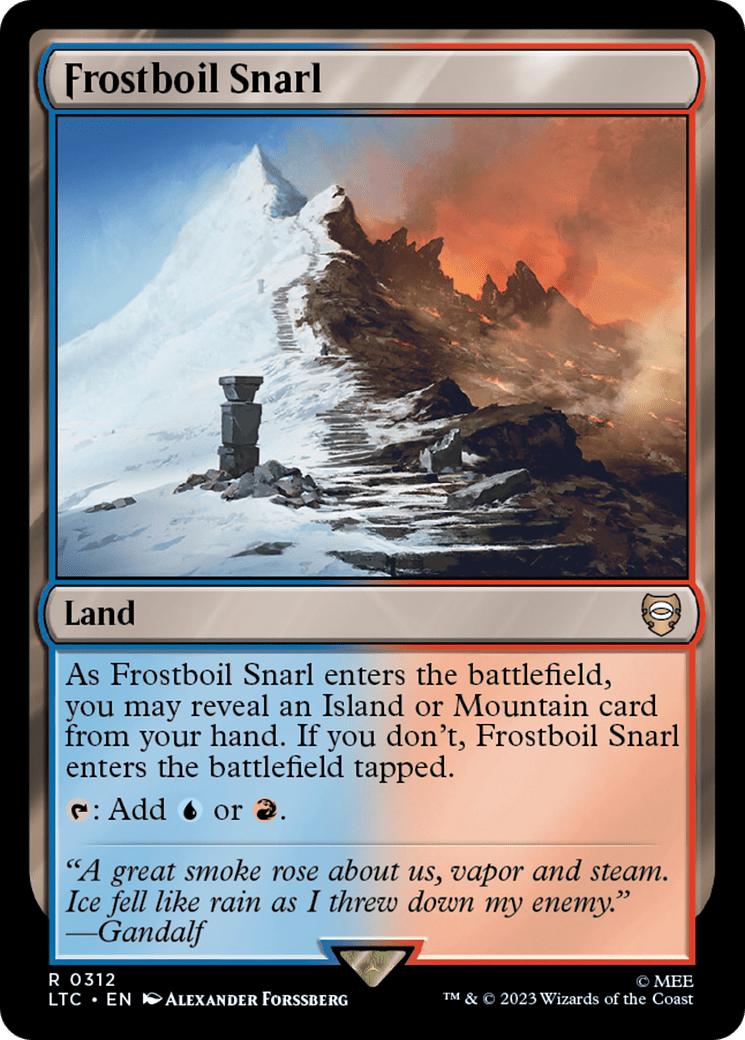 Frostboil Snarl [The Lord of the Rings: Tales of Middle-Earth Commander]