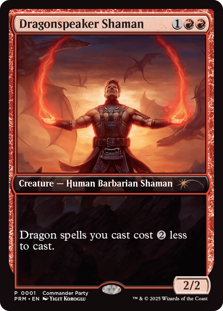 Dragonspeaker Shaman |  Foil (001) [Wizards Play Network 2025]