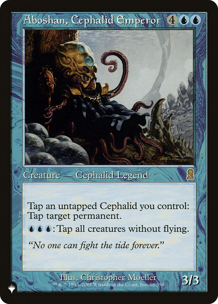 Aboshan, Cephalid Emperor |  (ODY-58) [The List]