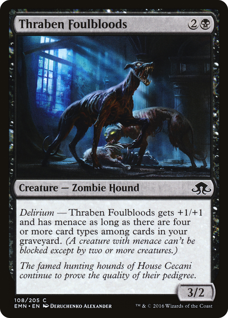 Thraben Foulbloods [Eldritch Moon]