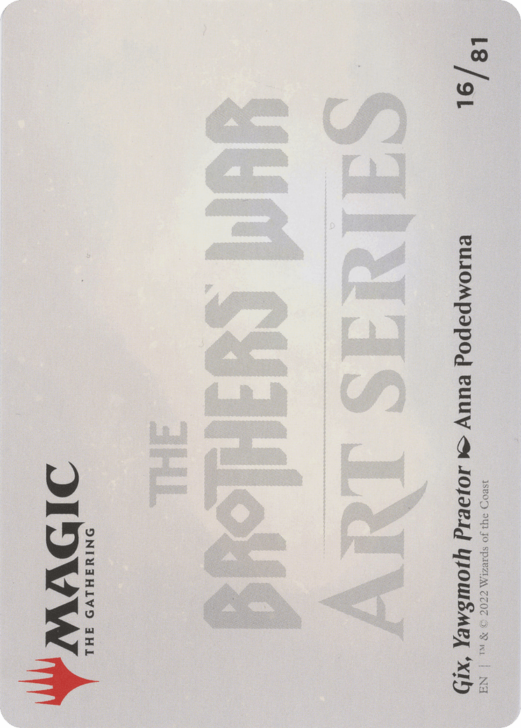 Gix, Yawgmoth Praetor // Gix, Yawgmoth Praetor (ABRO-016) - The Brothers' War Art Series (Borderless) Foil