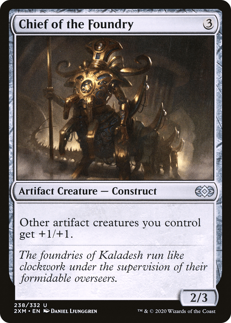 Chief of the Foundry [Double Masters] Foil