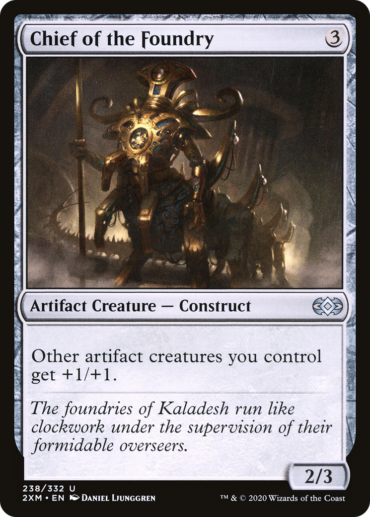 Chief of the Foundry [Double Masters] Foil