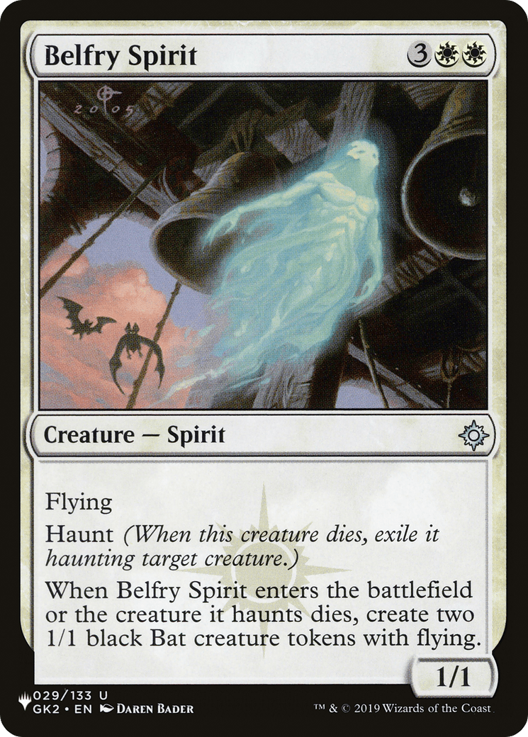 Belfry Spirit |  (GK2-29) [The List]