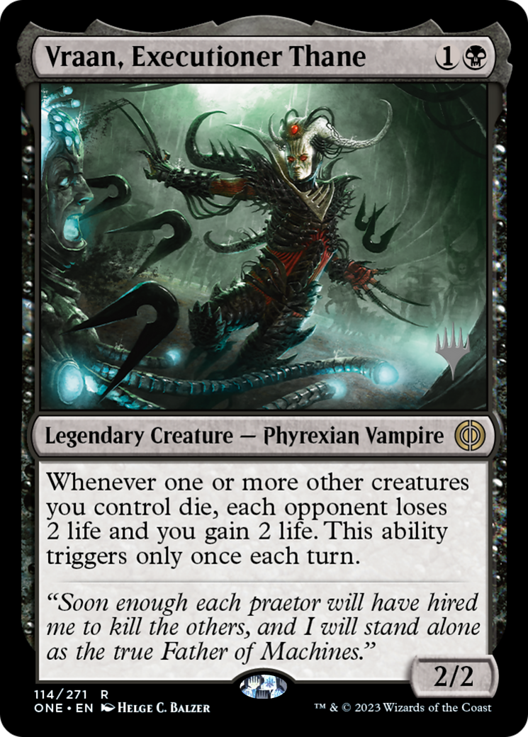 Vraan, Executioner Thane (Promo Pack) [Phyrexia: All Will Be One Promos] Foil
