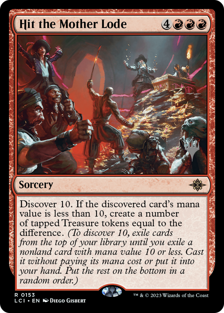 Hit the Mother Lode (Promo Pack) [The Lost Caverns of Ixalan Promos] Foil