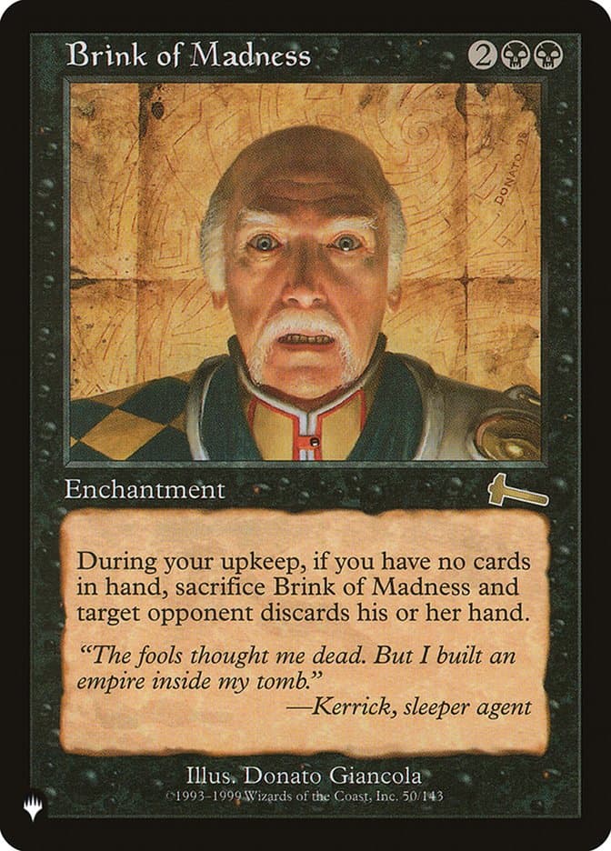 Brink of Madness |  (ULG-50) [The List]