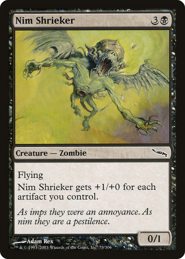 Nim Shrieker [Mirrodin] Foil