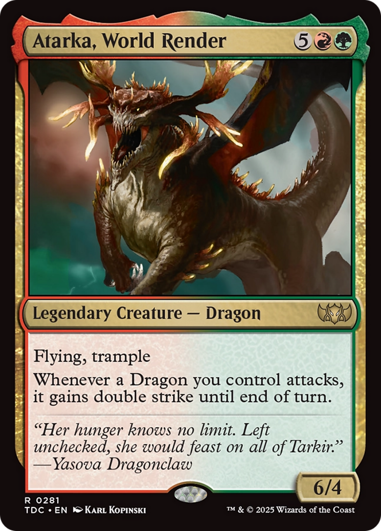 Atarka, World Render (281) [Commander: Tarkir: Dragonstorm]