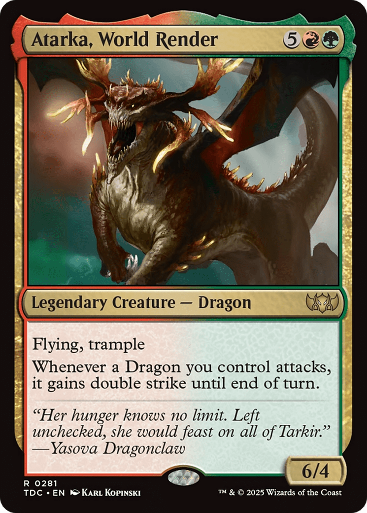 Atarka, World Render (281) [Commander: Tarkir: Dragonstorm]