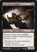 Slate Street Ruffian 78/249 (Gatecrash)  - Foil