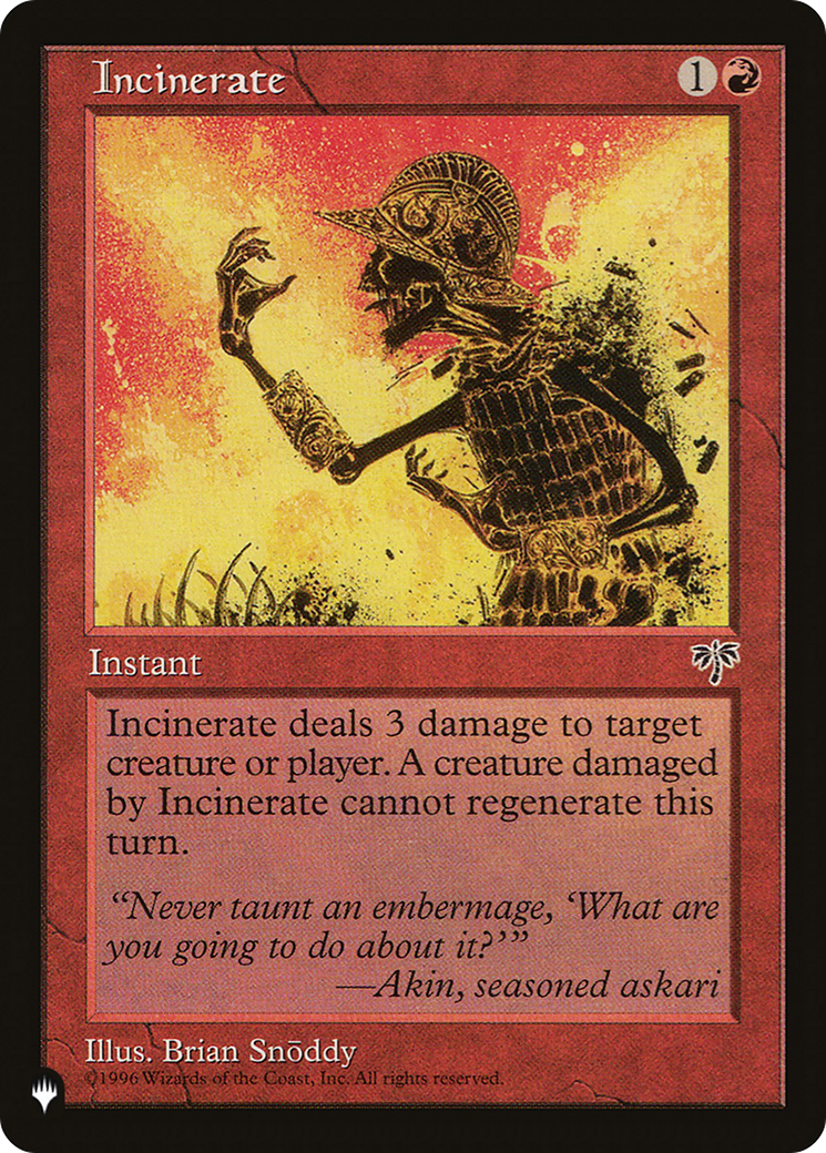 Incinerate |  (MIR-184) [The List]