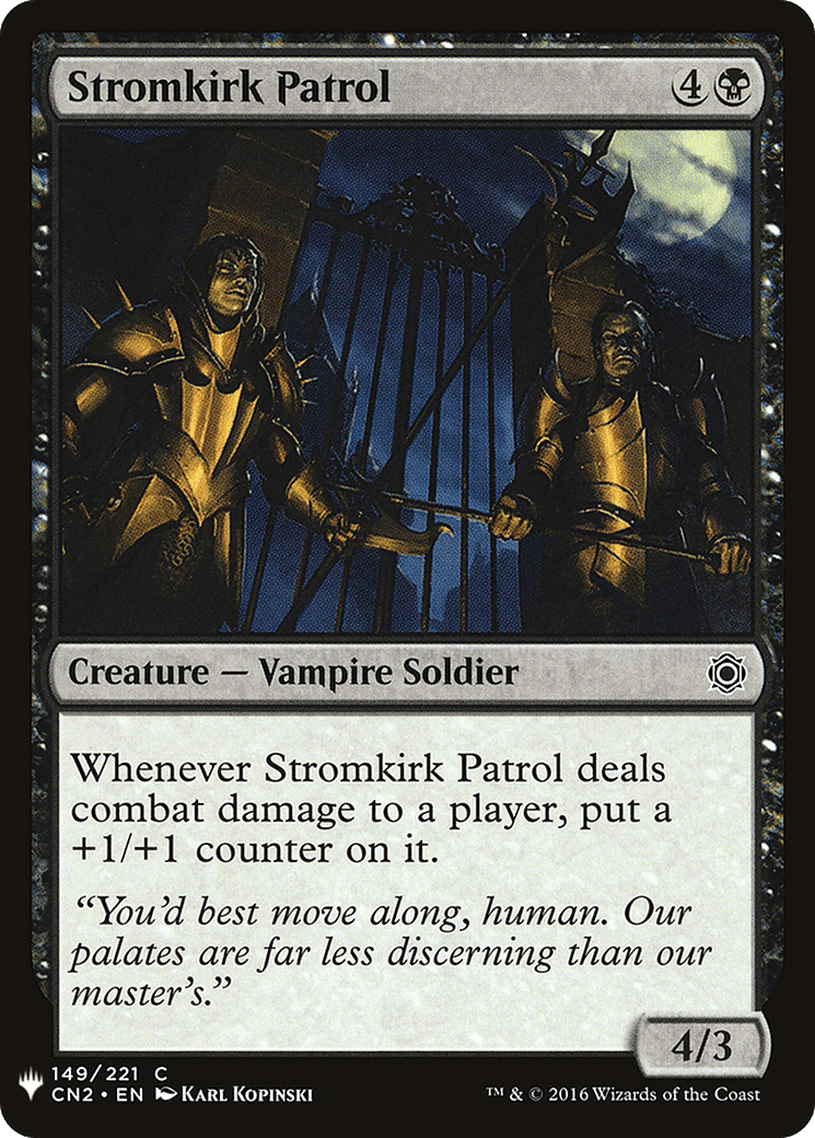 Stromkirk Patrol |  (CN2-149) [The List]