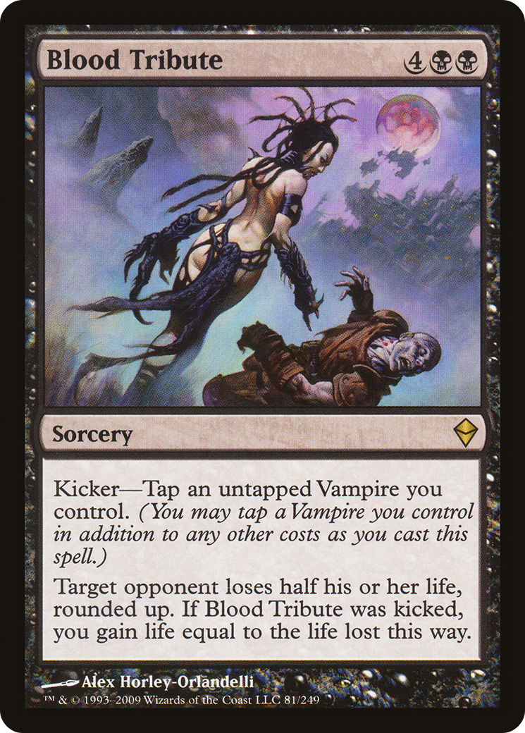 Blood Tribute [Zendikar] Foil