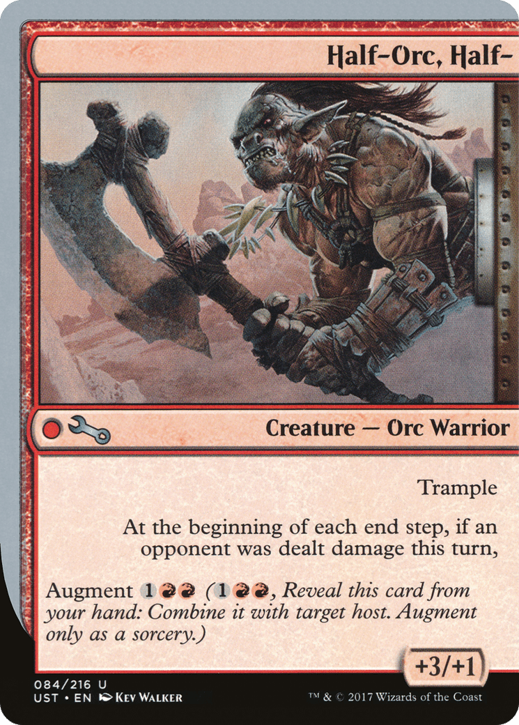 Half-Orc, Half- [Unstable] Foil