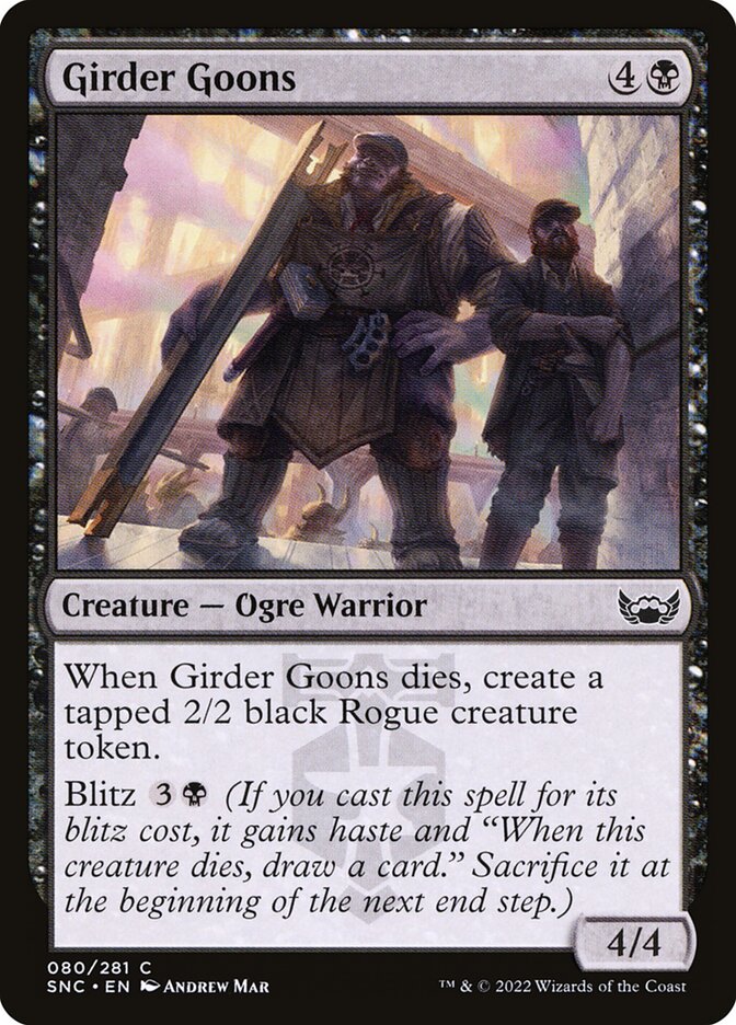 Girder Goons 80/281 (Streets of New Capenna)  - Foil