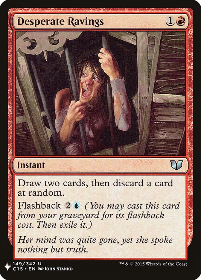 Desperate Ravings |  (C15-149) [The List]