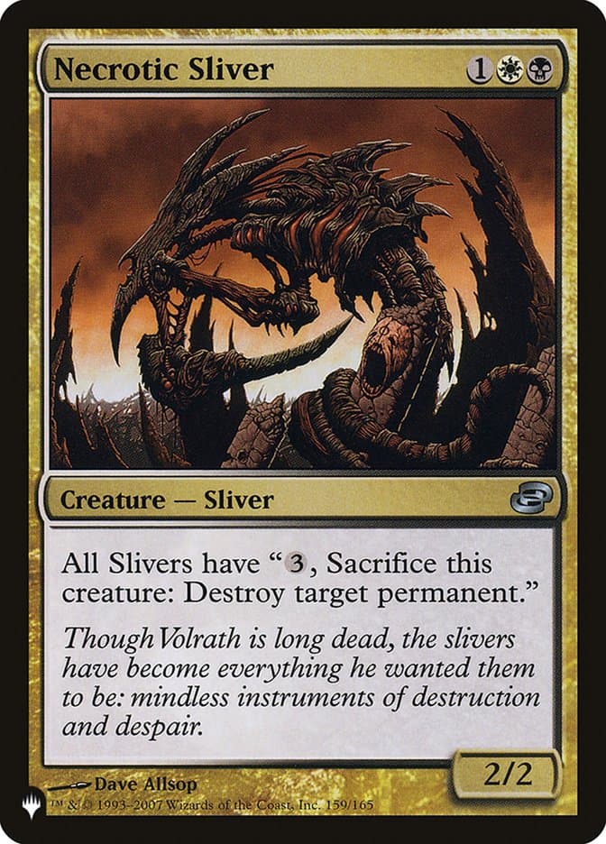 Necrotic Sliver |  (PLC-159) [The List]