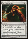 Tel-Jilad Stylus 260/306 (Mirrodin)  - Foil