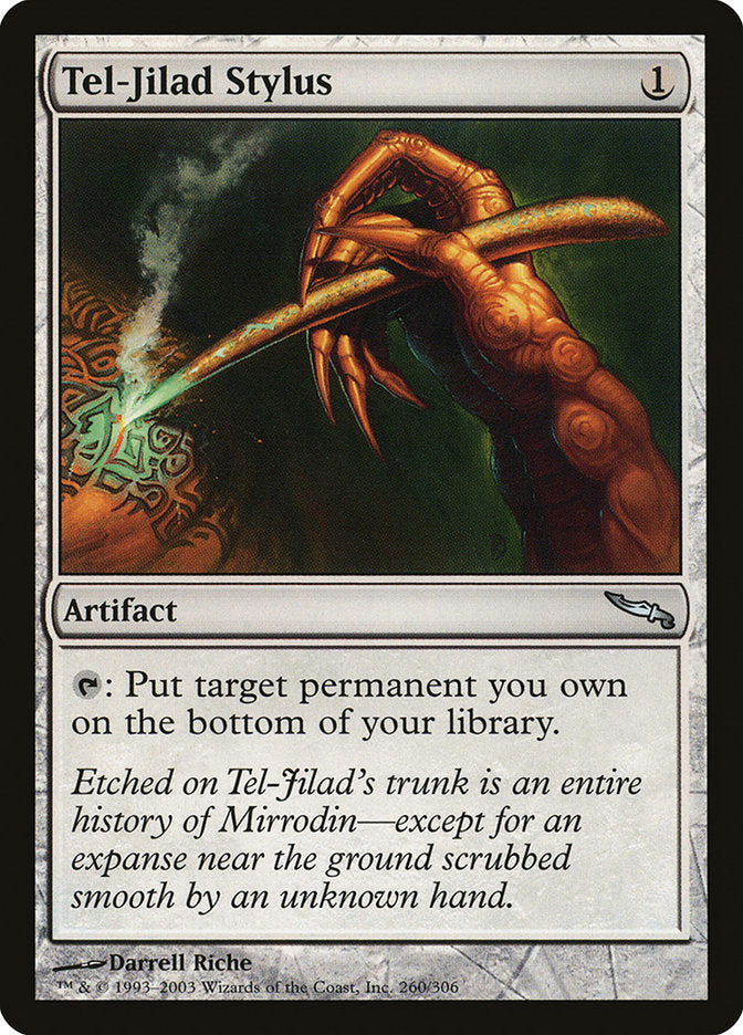 Tel-Jilad Stylus 260/306 (Mirrodin)  - Foil