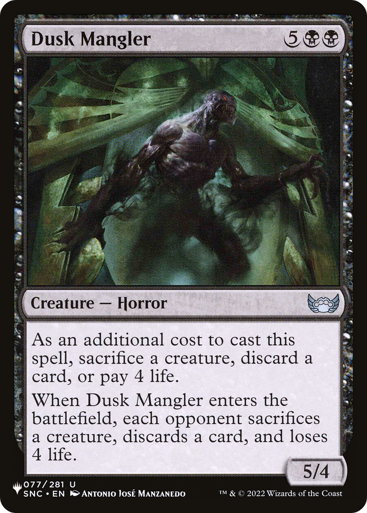 Dusk Mangler |  (SNC-77) [The List]