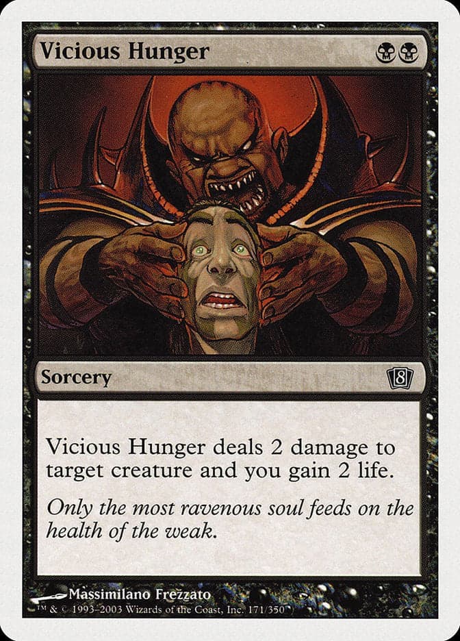 Vicious Hunger [Eighth Edition] Foil