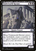 Underworld Hermit Showcase 347 (Modern Horizons 2) 
