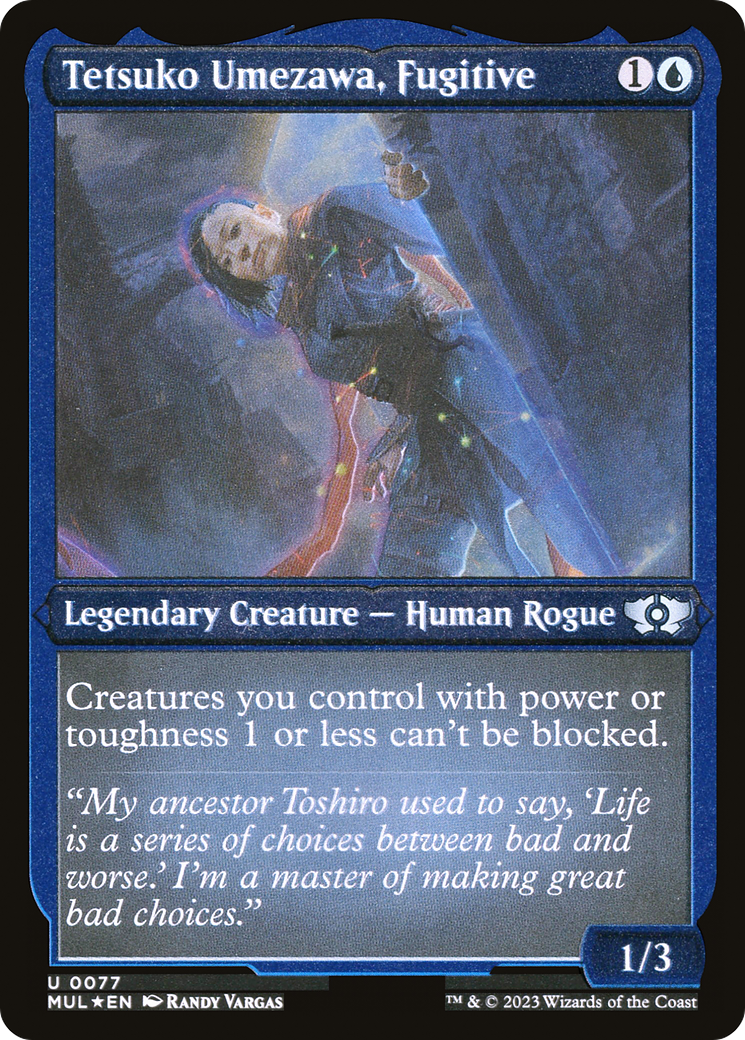 Tetsuko Umezawa, Fugitive (Foil Etched) |  Foil (077) [Multiverse Legends]