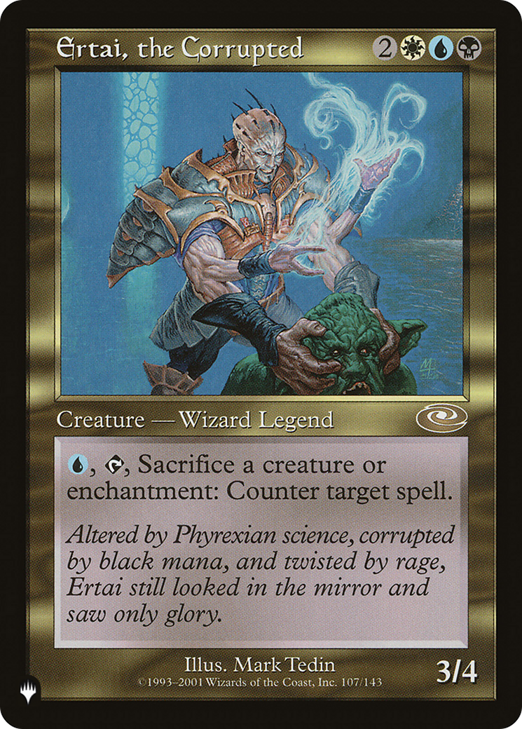 Ertai, the Corrupted |  (PLS-107) [The List]