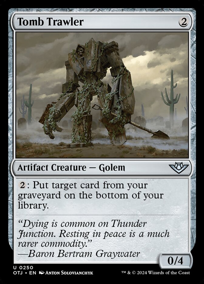 Tomb Trawler 250/286 (Outlaws of Thunder Junction)  - Foil