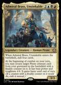 Admiral Brass, Unsinkable 1/370 (Commander: The Lost Caverns of Ixalan)  - Foil