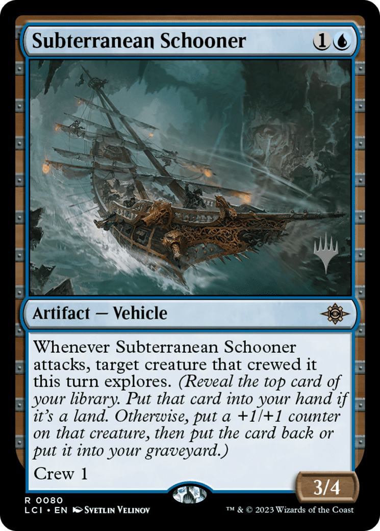 Subterranean Schooner (Promo Pack) [The Lost Caverns of Ixalan Promos] Foil