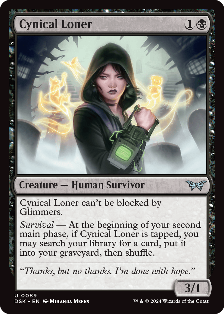 Cynical Loner [Duskmourn: House of Horror] Foil