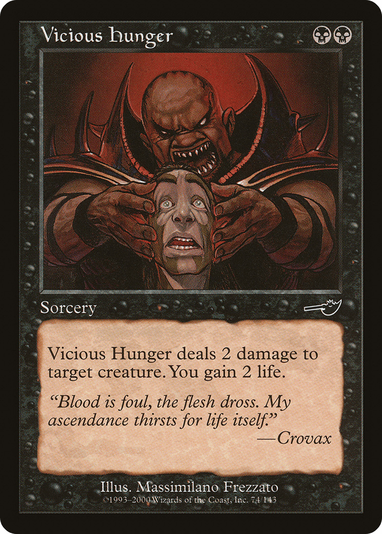 Vicious Hunger [Nemesis] Foil