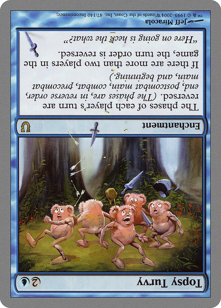 Topsy Turvy [Unhinged] Foil