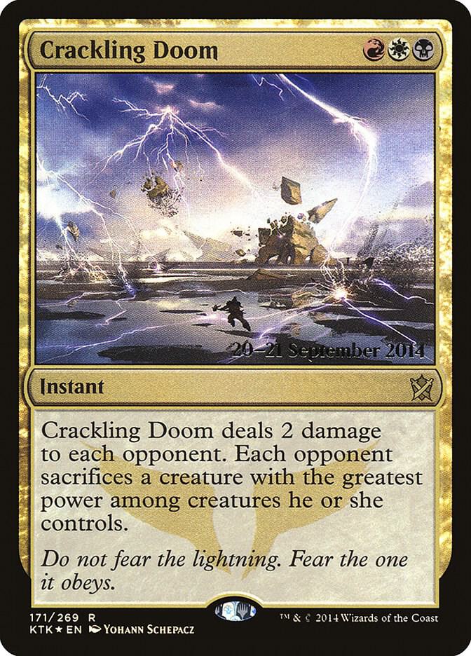 Crackling Doom 171s/56 (Prerelease Cards)  - Foil